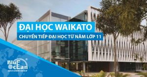 CHƯƠNG TRÌNH MỚI CỦA ĐẠI HỌC WAIKATO – CHUYỂN TIẾP ĐẠI HỌC TỪ NĂM LỚP 11